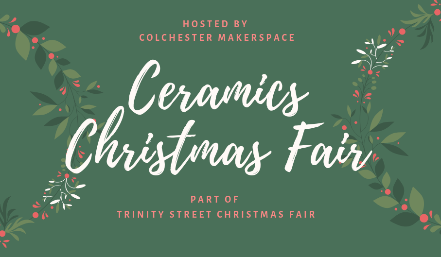Join the Colchester Christmas Ceramic Fair
