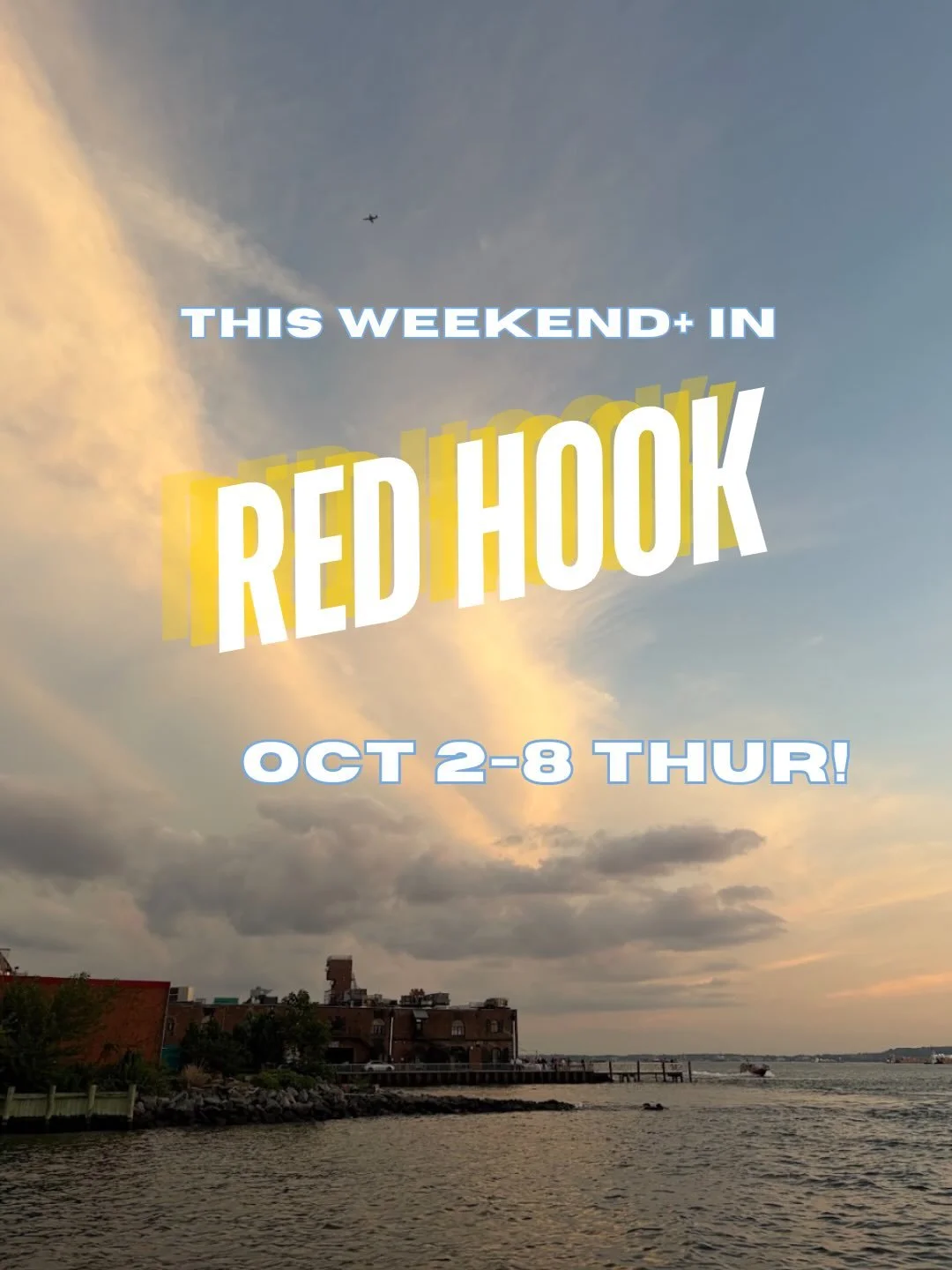 Good weekend, get down here for food and theater and poetry! Check out midweek! See you next weekend for the great Red Hook Open Studioooos!!!