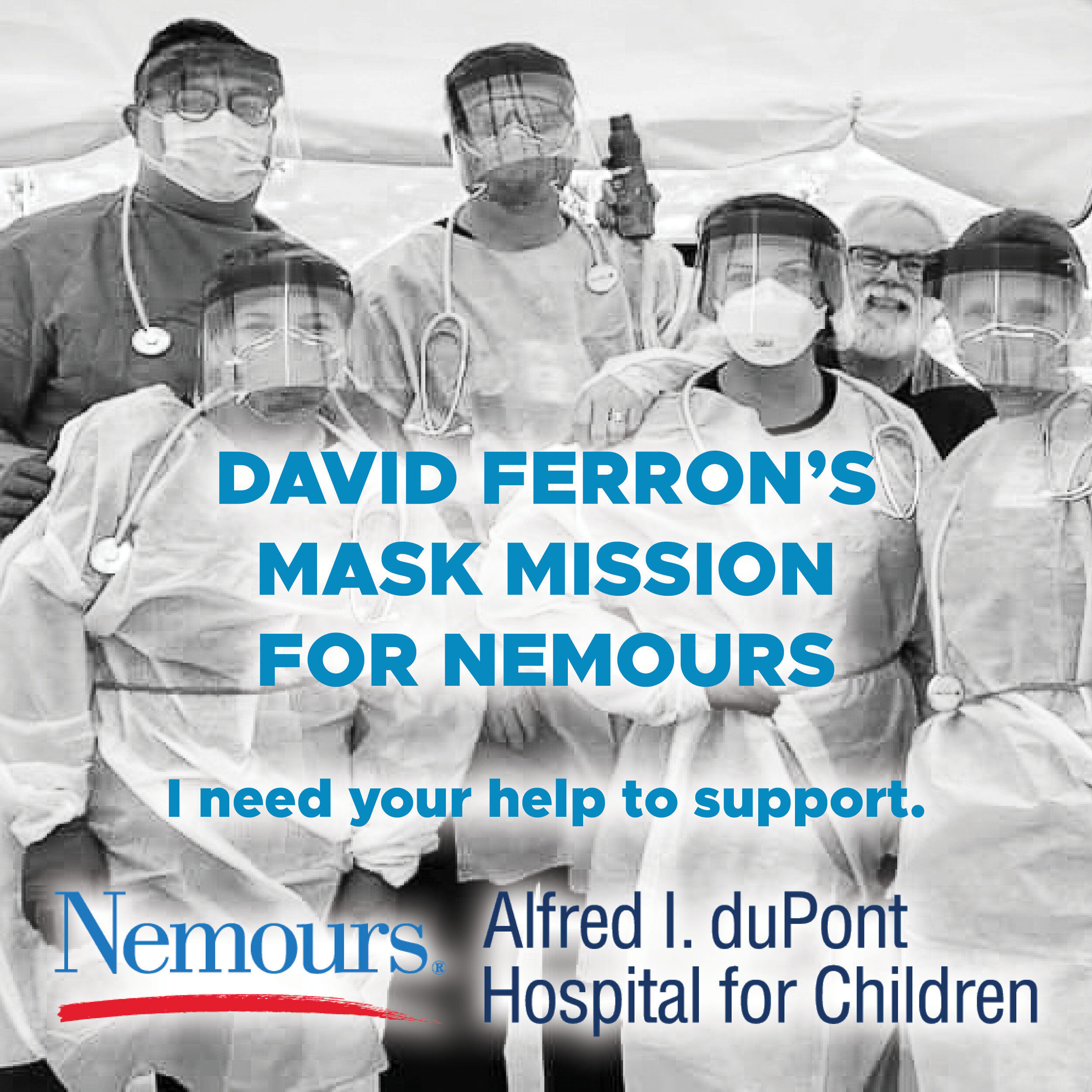 DAVID FERRON’S MASK MISSION FOR NEMOURS BLOG2.jpg