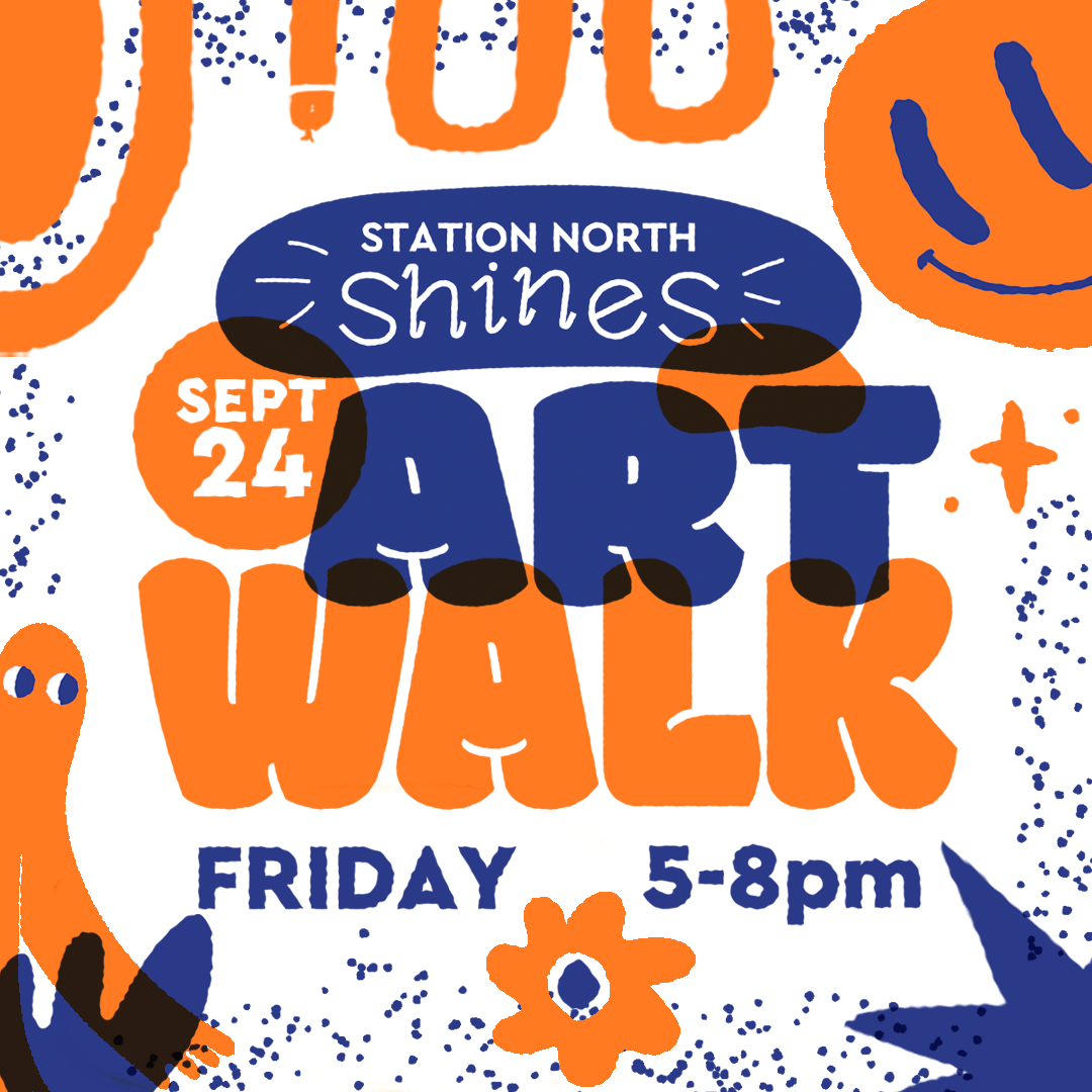 Station North Shines: September 24 Art Walk