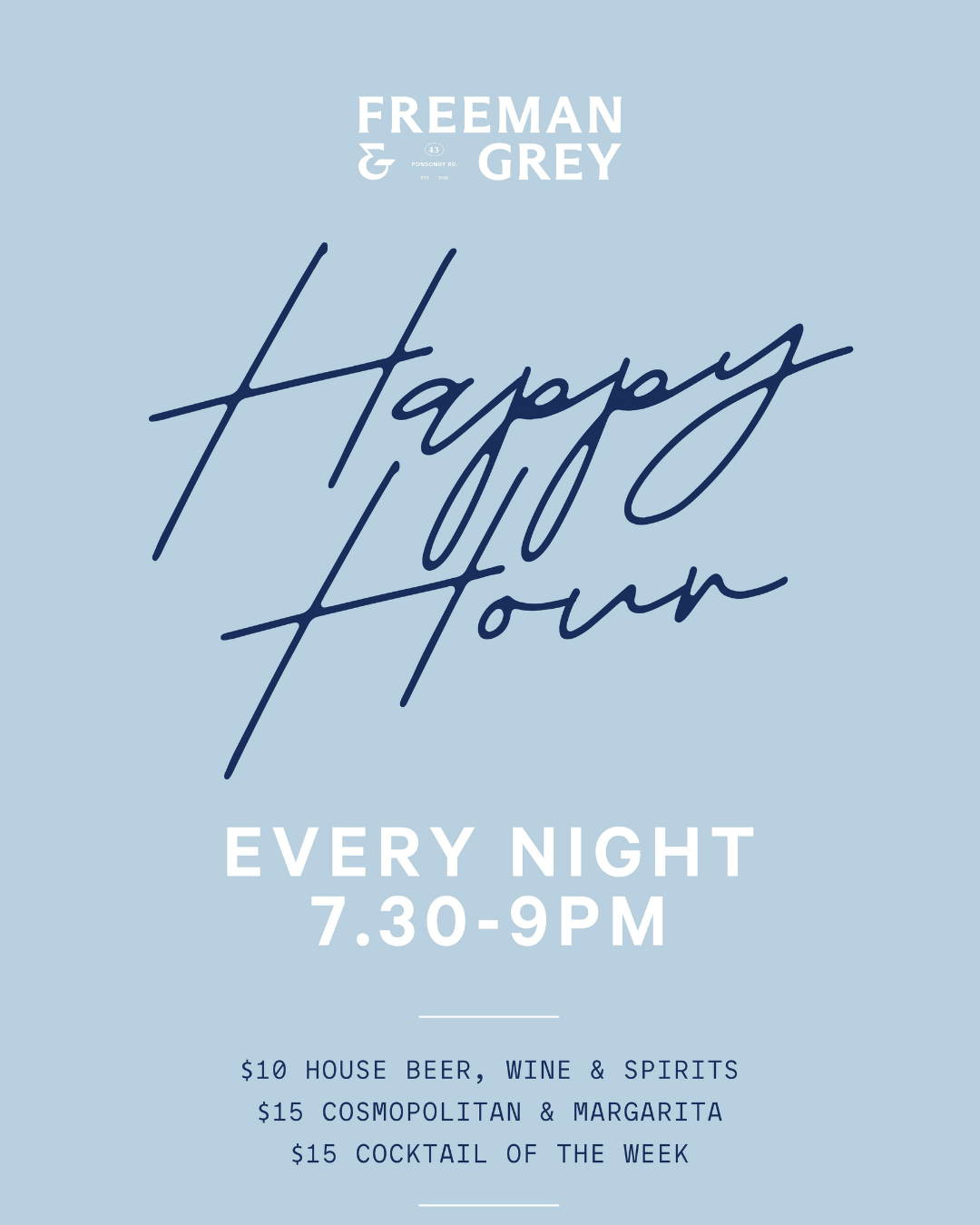 Happy hour drinks offer at Freeman & Grey