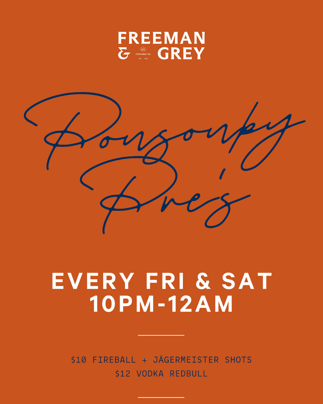Ponsonby Pre's Friday and Saturday night drinks offer