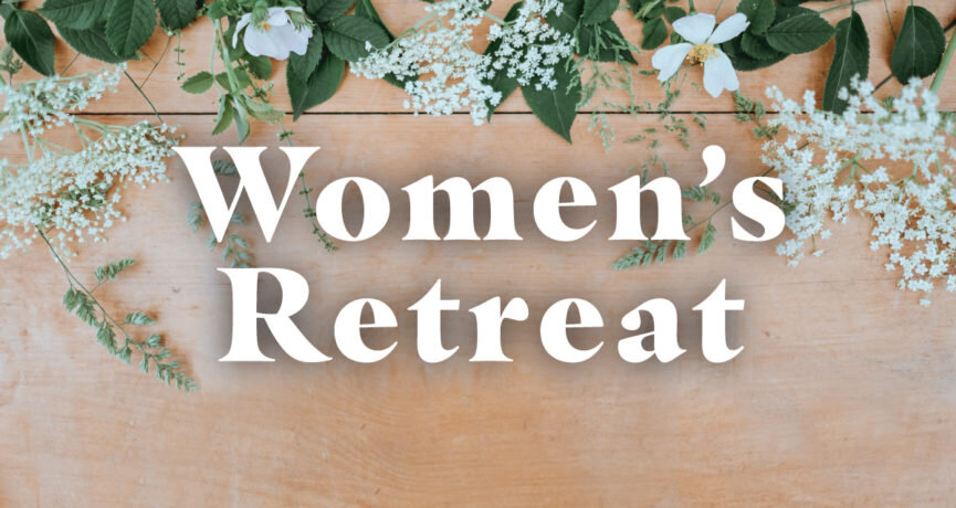 Women's Retreat