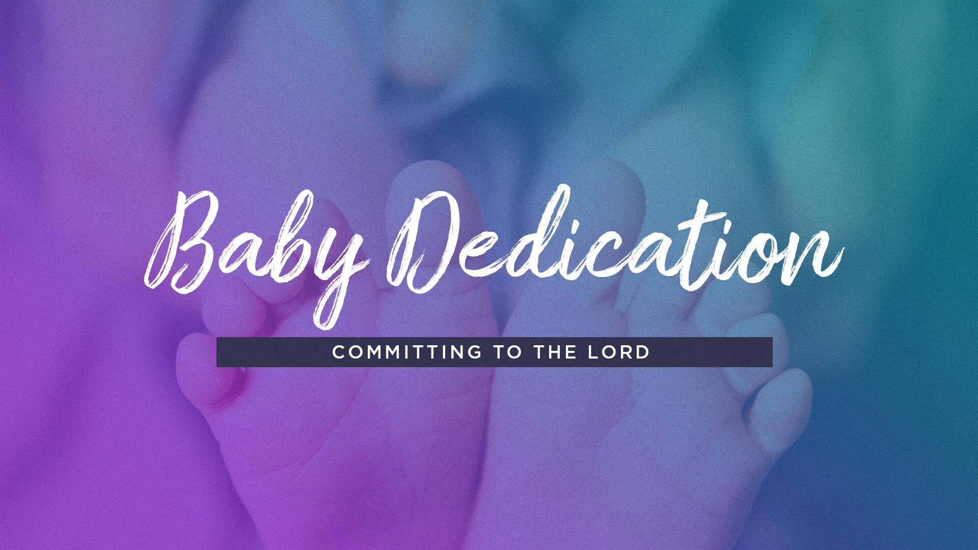 Baby Dedication