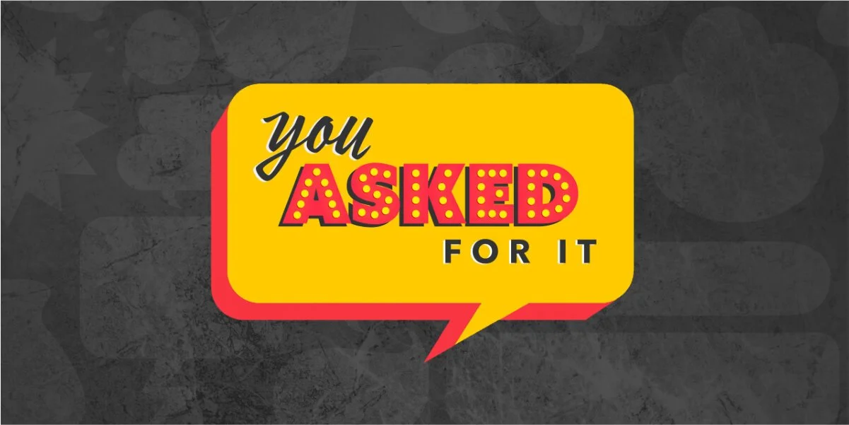 You Asked For It: Week 2 - Justin Jenness, Senior Pastor