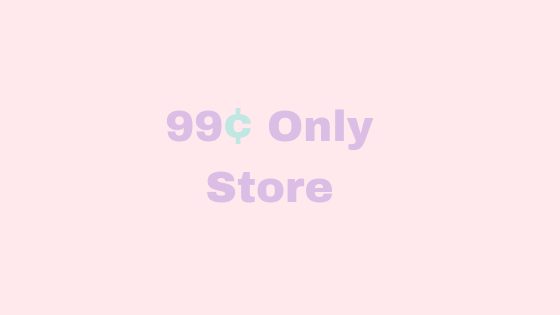 Top 5 Things You Should Try From the 99 Cents Only Store