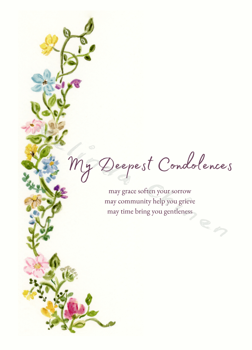 My Deepest Condolences