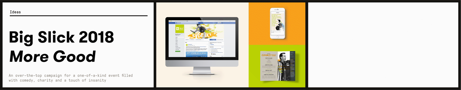 Ideas mode is great for showcasing components of a project individually or supersized across two screens.