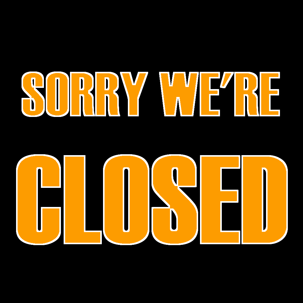 CLOSED