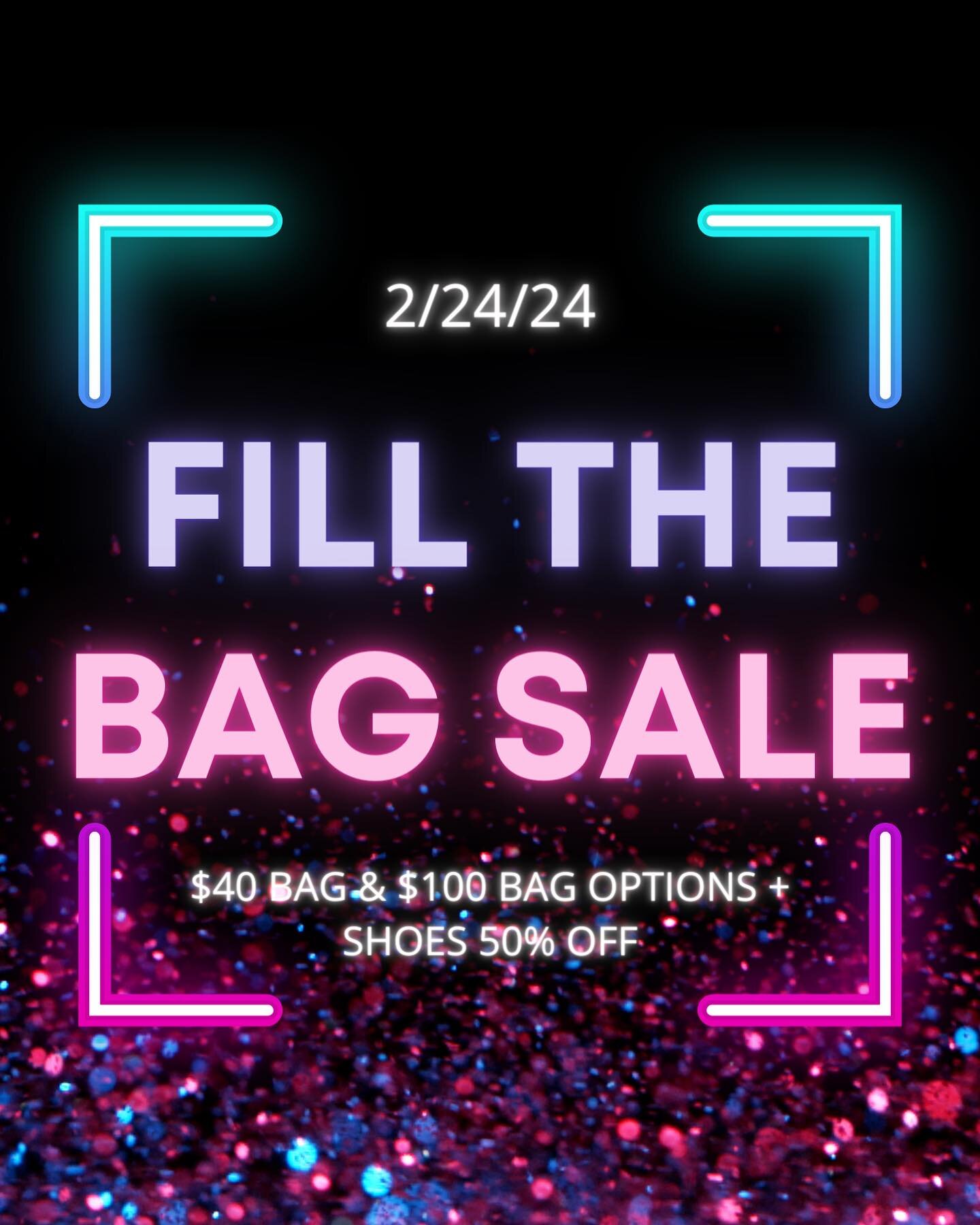 ✨ 🩵Fill The Bag Sale💗 ✨

This Saturday 2/24/24 we will have:

🩵 Maternity Racks 
🩷 Womens Clothing Racks 
🧡 Baby Sale Racks
💙 Sale Jewelry 
💛  Shoes 50% Off

Angel Dear, Kickee Pants, Magnetic Me &amp; More

Maternity Pants, Dresses, Tops &amp