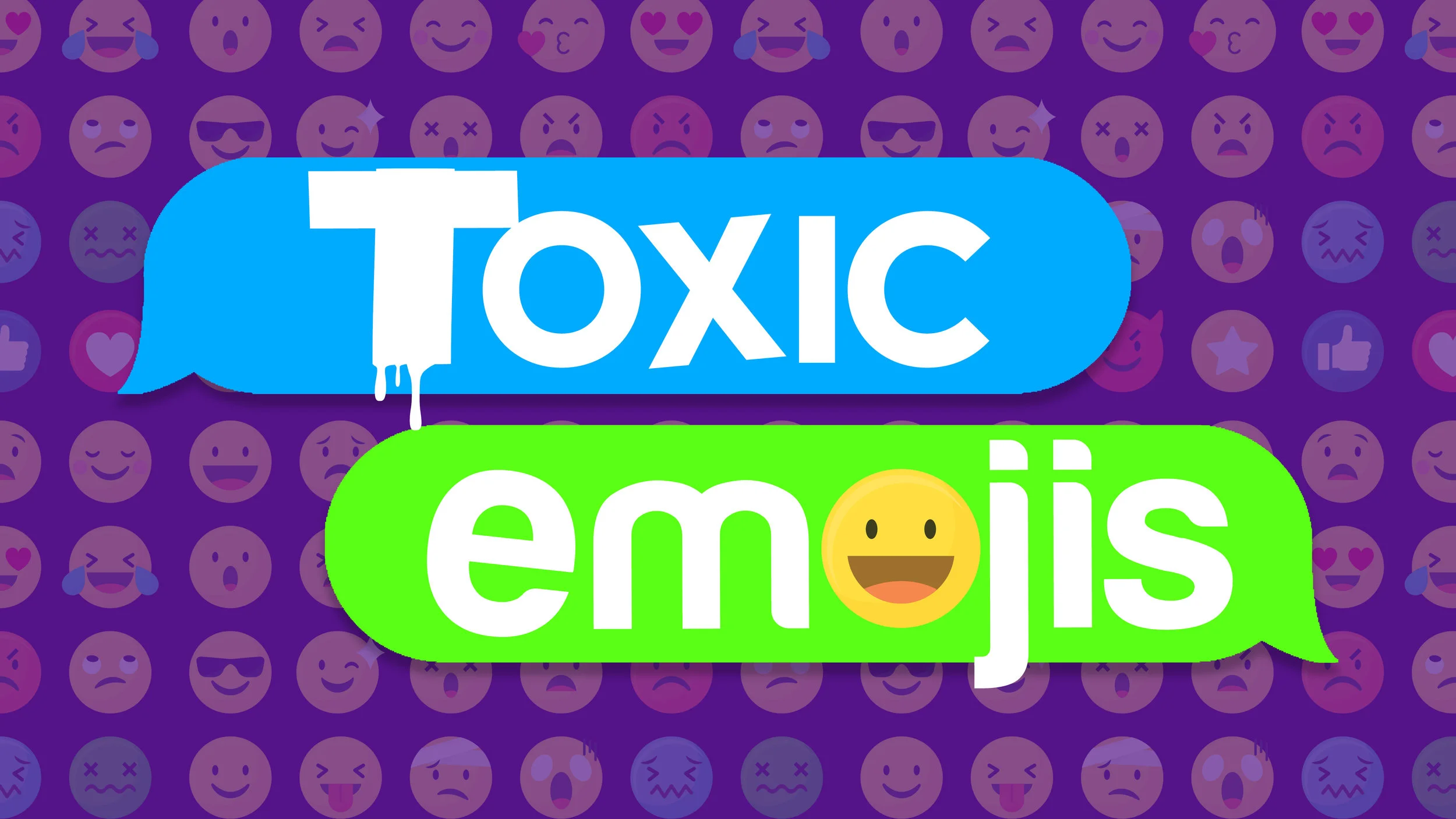 Toxic Emojis - Week 2 — Woodlake Church