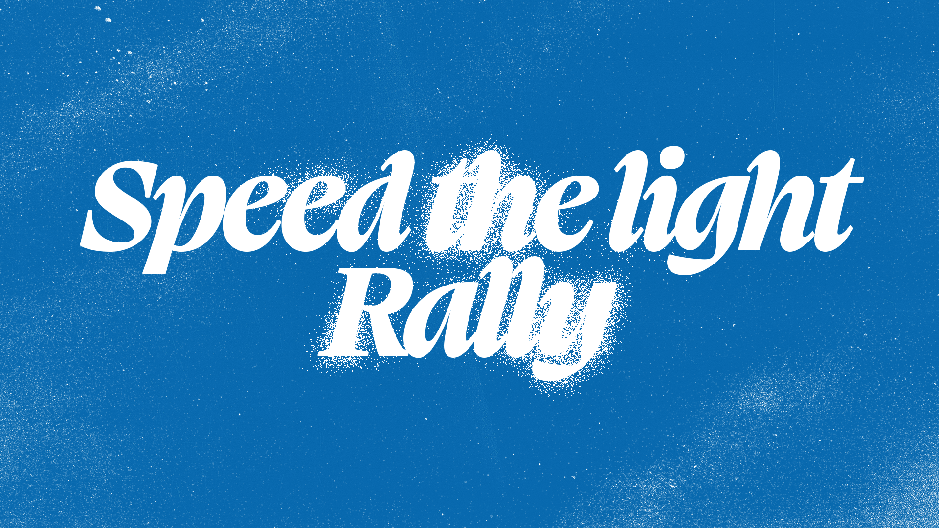 Speed the Light Youth Rally
