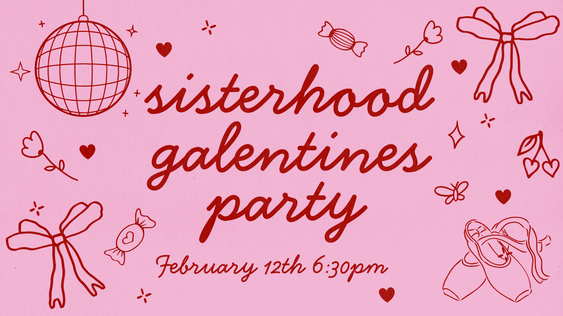 Sisterhood Galentines Night