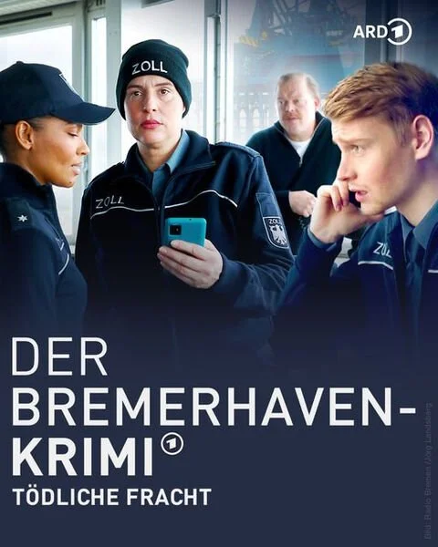 DER BREMERHAVEN-Krimi: Tödliche Fracht (ARD)