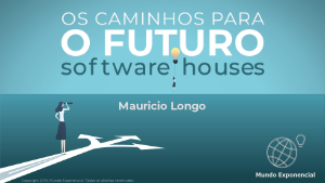 Caminhos para o Futuro - Vol1 - Software Houses - Presentation - cover.png