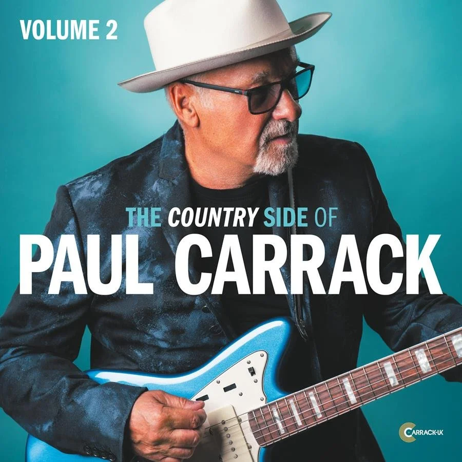 Out Now - ‘The Country Side of Paul Carrack Vol 2’