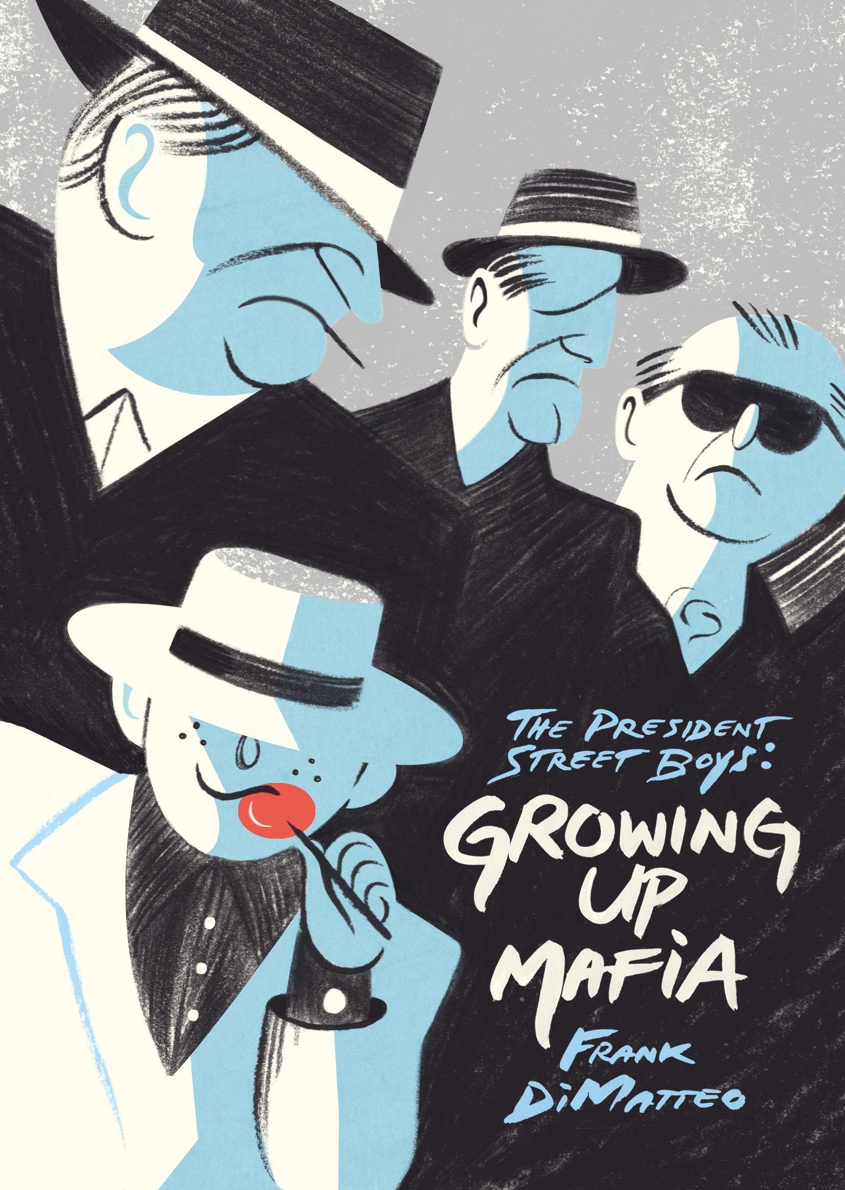 The President Street Boys: Growing Up Mafia
