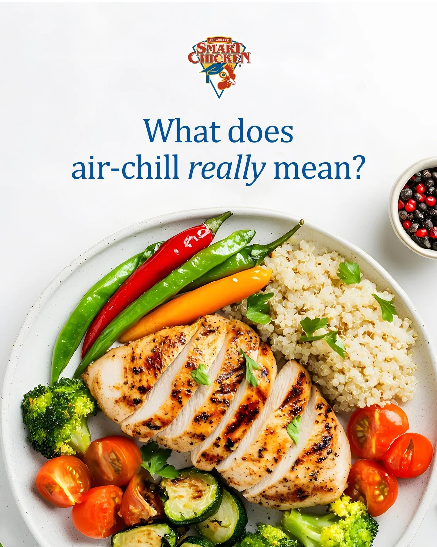 Most chicken in America is water-chilled. 

Smart Chicken isn&rsquo;t. 

Air-chilling uses cold air instead of water baths &mdash; reducing waste, preventing absorption, and preserving flavor naturally. 

Cleaner. Safer. More sustainable.

That&rsquo