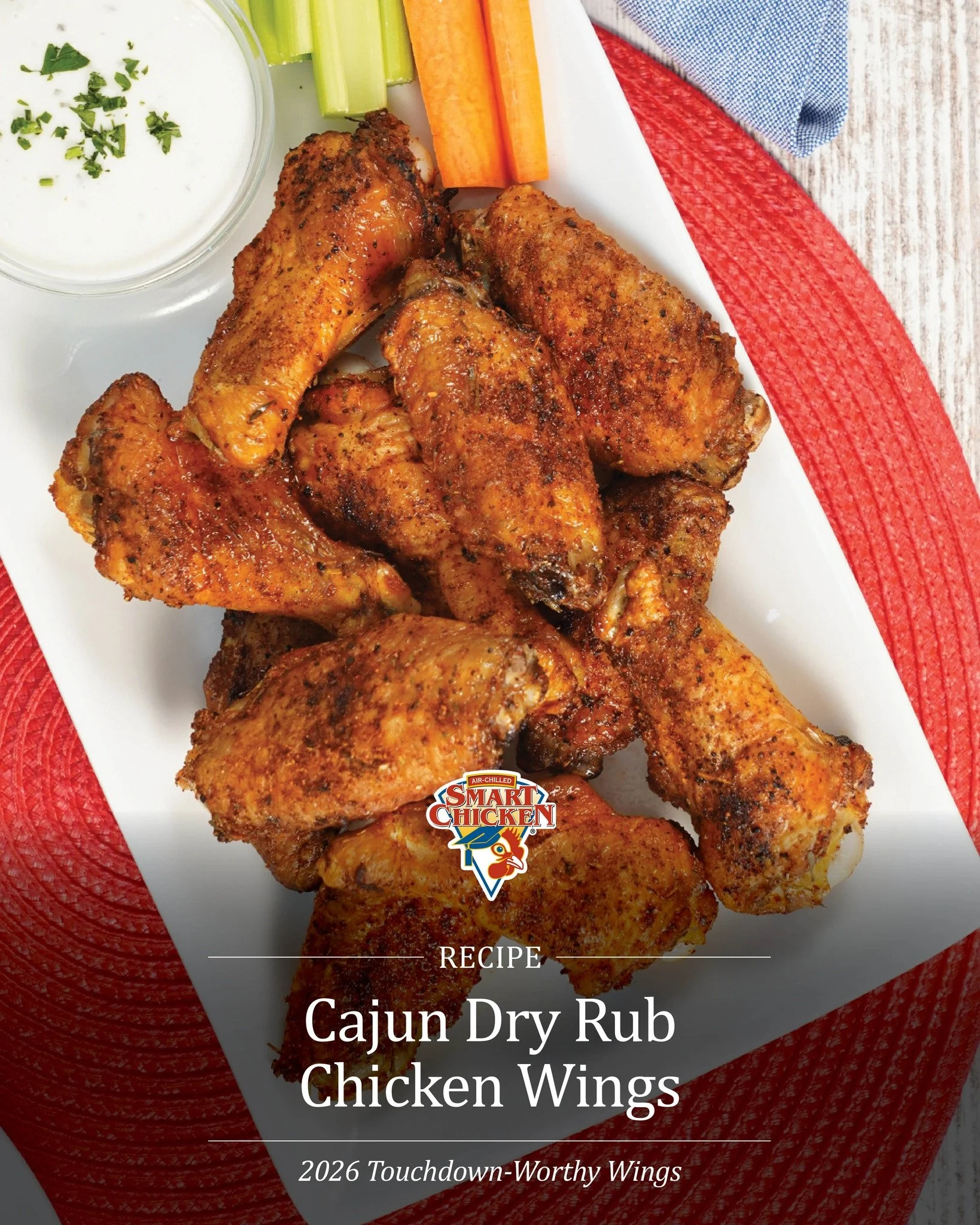 We&rsquo;re turning up the heat for game day! This Game Day recipe, Cajun Rub Chicken Wings, brings bold, spicy flavor and a crispy finish that&rsquo;s sure to score big with the crowd.

Ingredients
2 pounds Smart Chicken party wings
1 tablespoon pap