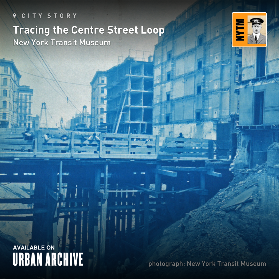 Tracing the Centre Street Loop