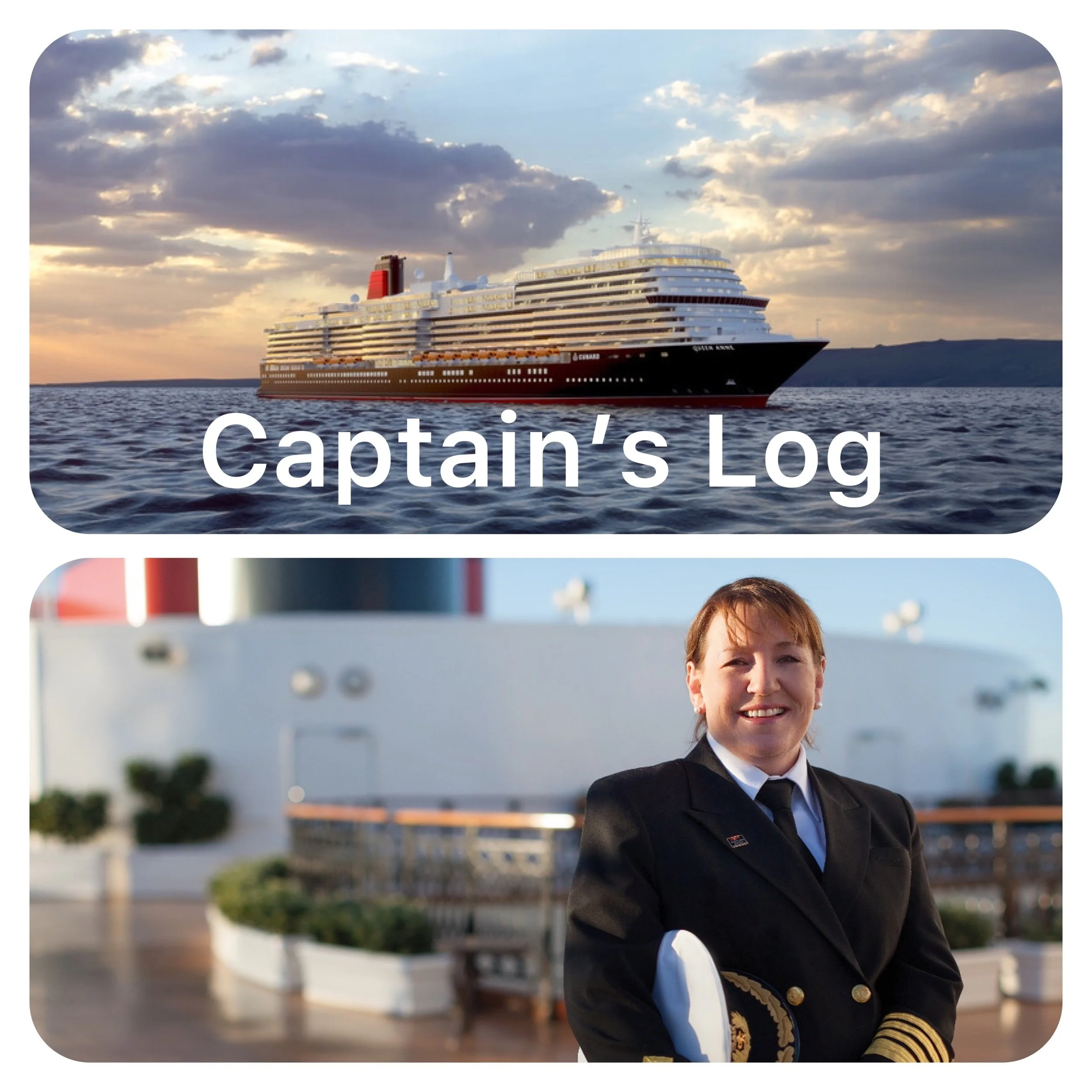 Cunard News - Captain Inger’s First Captains’ Log