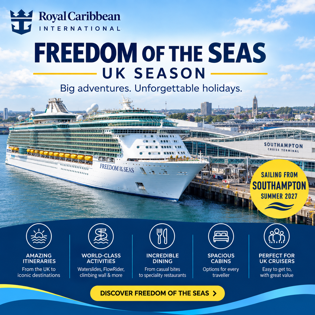 Freedom of the Seas Southampton 2027: What You Need to Know