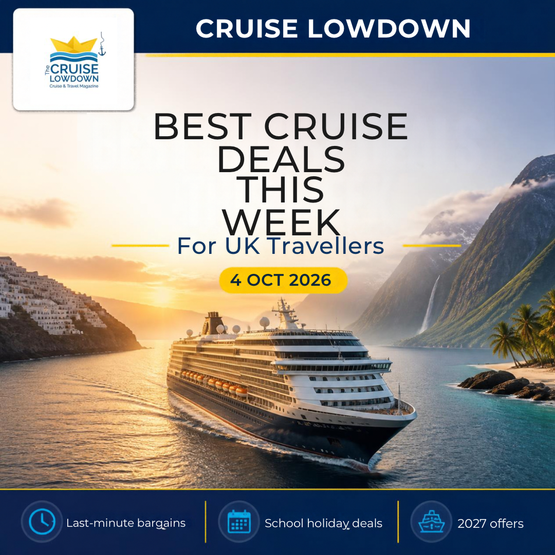 This Week’s Best Cruise Deals for UK Travellers
