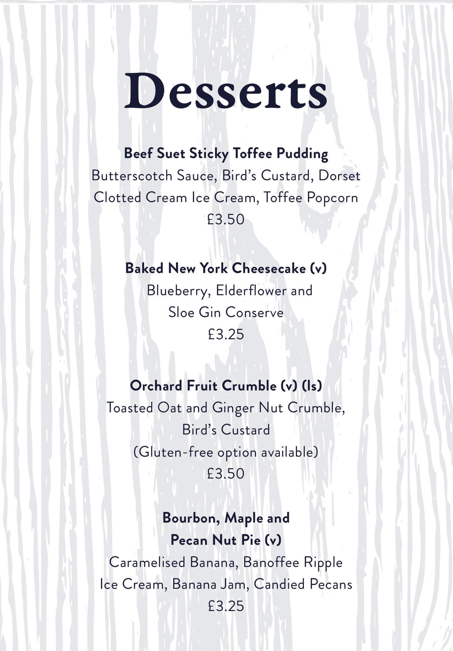 Desserts menu for Keel & Cow with dark blue text on grey wood grain effect background