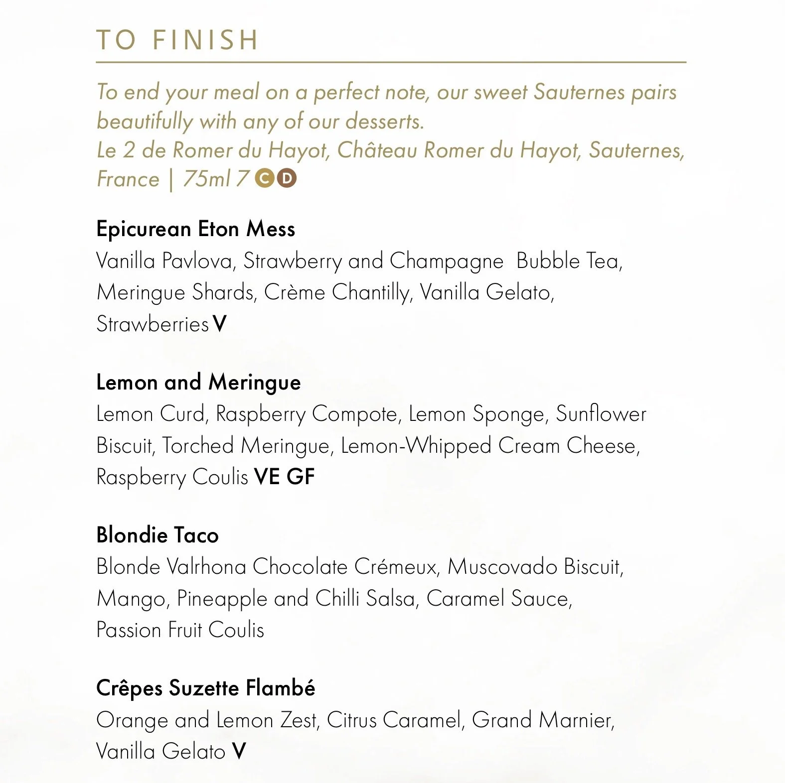 Desserts or “To Finish” dishes on P&O Cruises Epicurean Menu 1