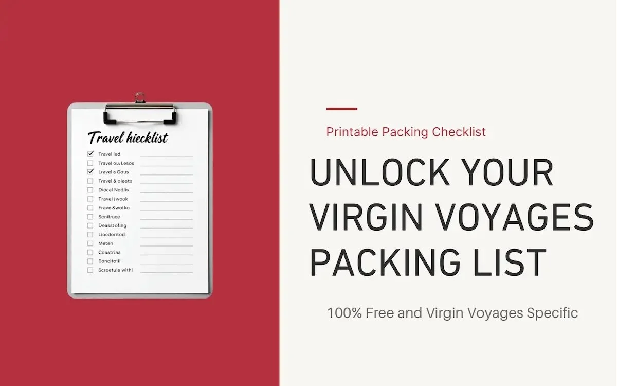 Unlock your Virgin Voyages packing list printable checklist graphic banner from Cruise Lowdown.