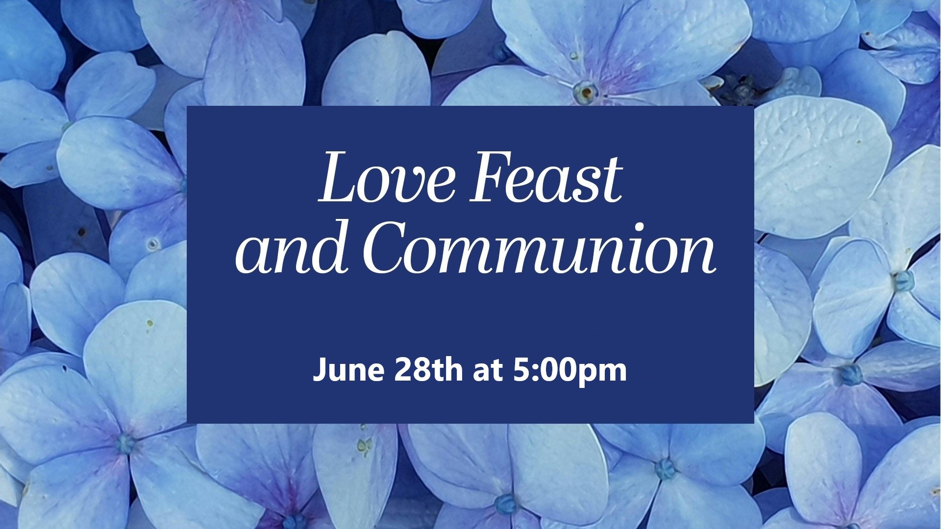 Love Feast_Communion 6-28.jpg