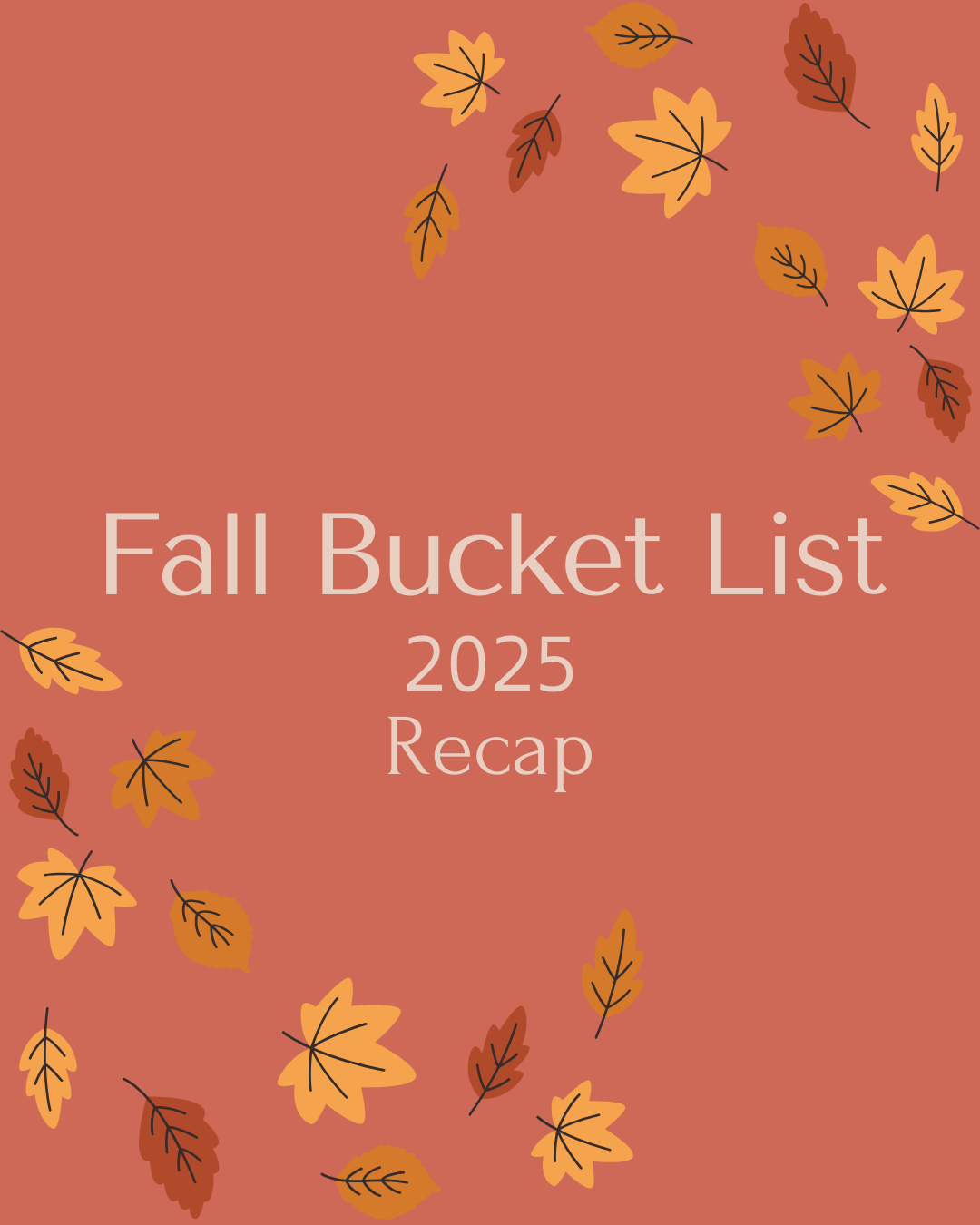 Fall Bucket List Recap 2025