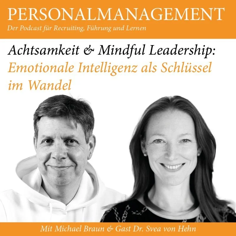 New podcast episode at 'Personalmanagement': Dr. Svea von Hehn in an interview with Michael Braun 