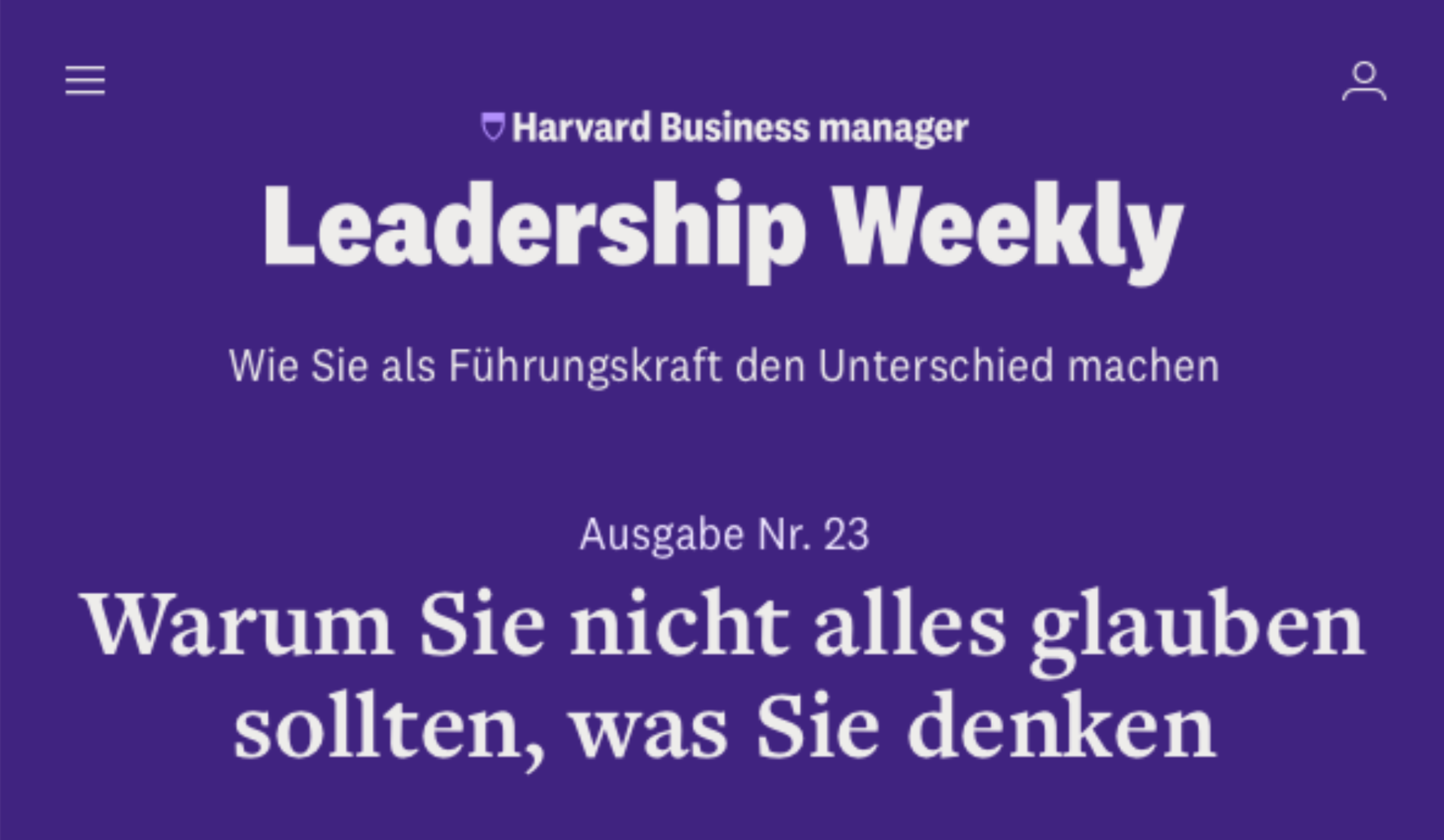 Why You Shouldn't Believe Everything You Think – Harvard Business Manager, Dr. Svea von Hehn