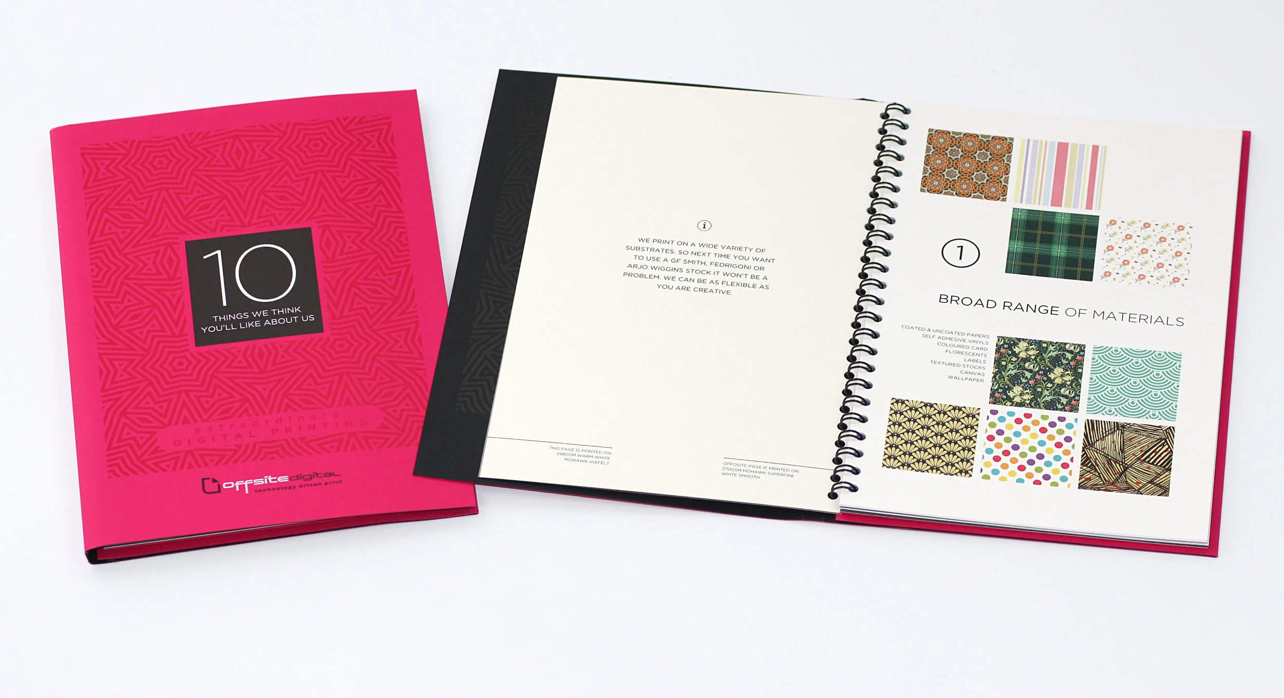 Please ask for a copy of our free ‘10 things’ brochure. All our in house process’ bound into one little book.