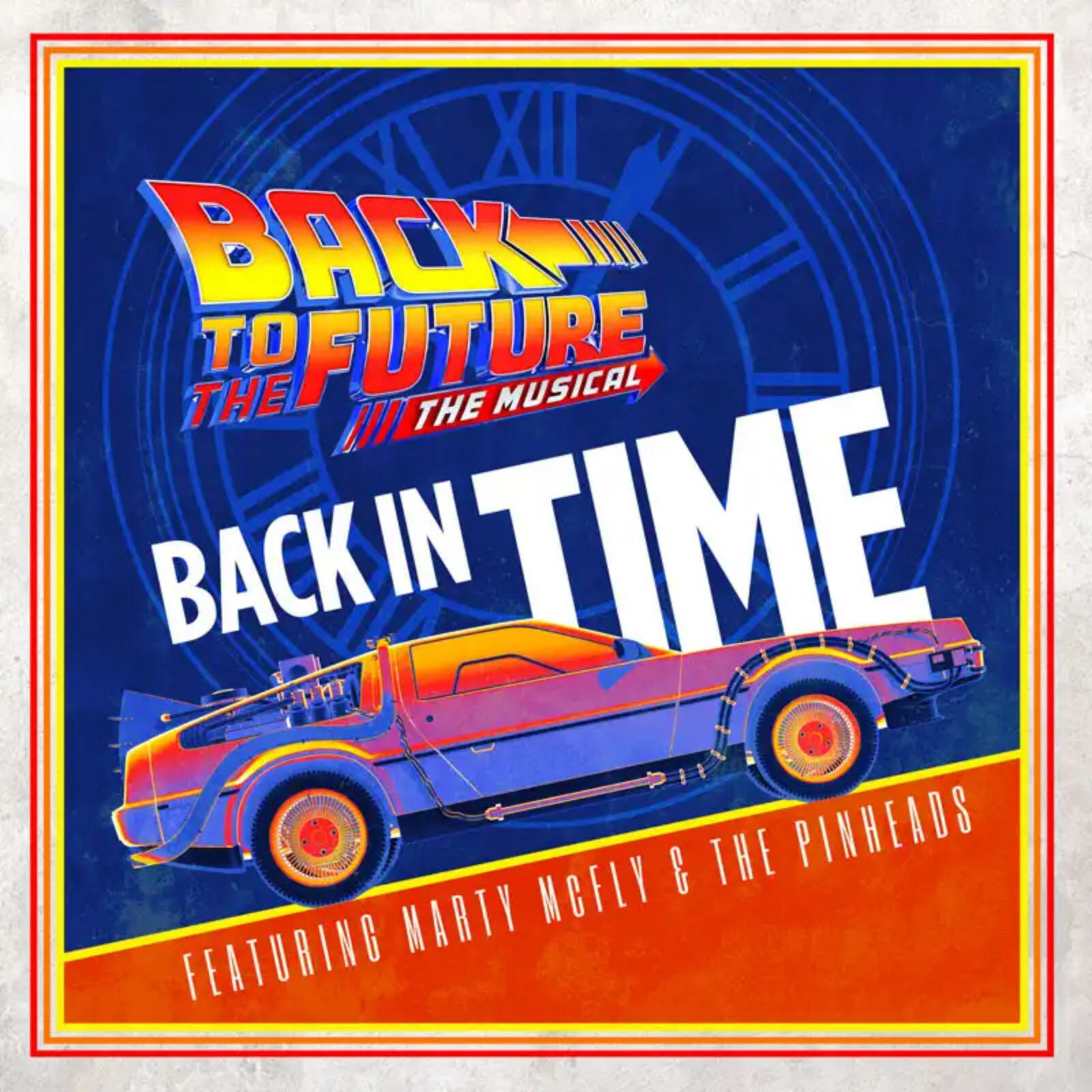 Sony Masterworks Broadway to release Original Cast Album to Back to the Future - The Musical