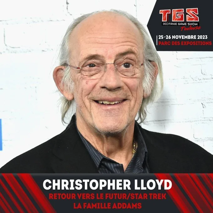 Meet Christopher Lloyd at TGS Toulouse – Occitanie Game Show November 25-26, 2023 — Toulouse, France