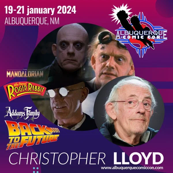 Meet Christopher Lloyd at Albuquerque Comic Con January 19-21, 2024 — Albuquerque, New Mexico