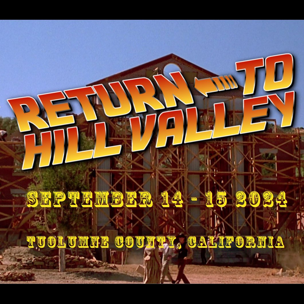 Meet Burton Gilliam &amp; Jeffrey Weissman at Return to Hill Valley September 14-15, 2024 — Tuolumne County, California
