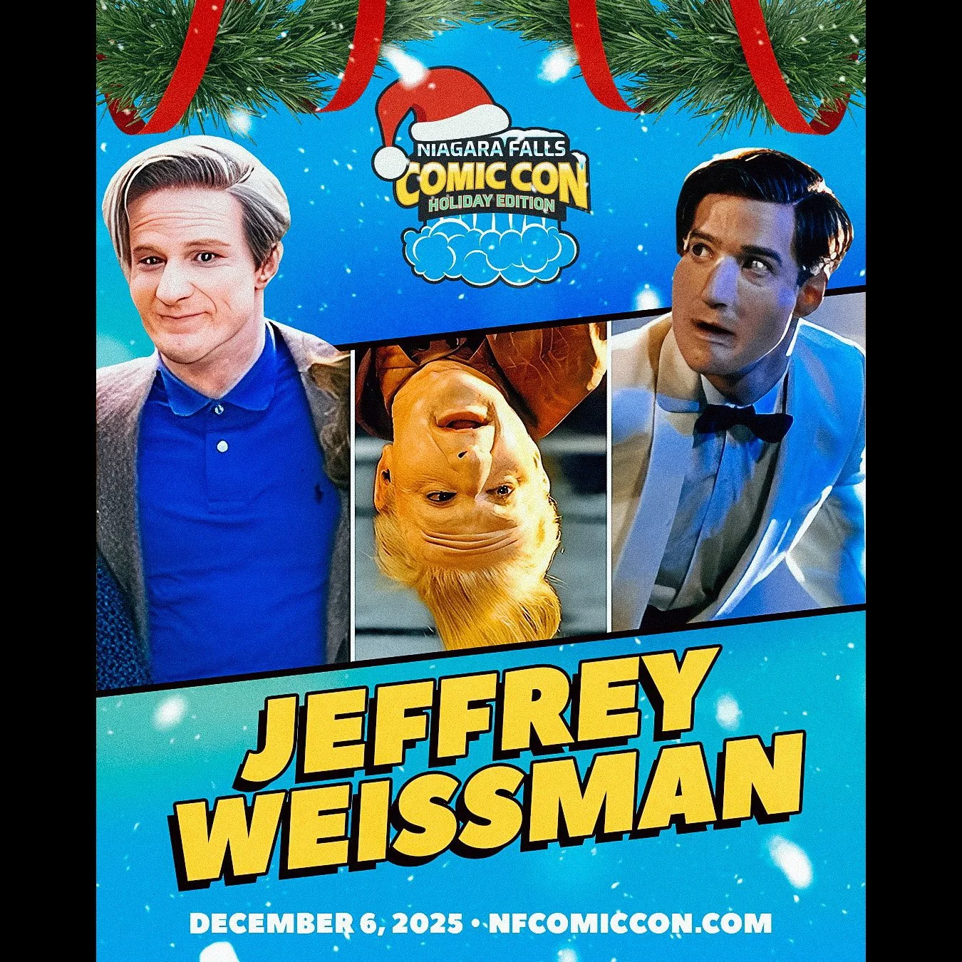 Meet Jeffrey Weissman at Niagara Falls Comic Con December 6, 2025 — Niagara Falls, Ontario, Canada