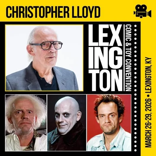 Meet Christopher Lloyd at Lexington Comic &amp; Toy Con March 27-29, 2026 — Lexington, Kentucky