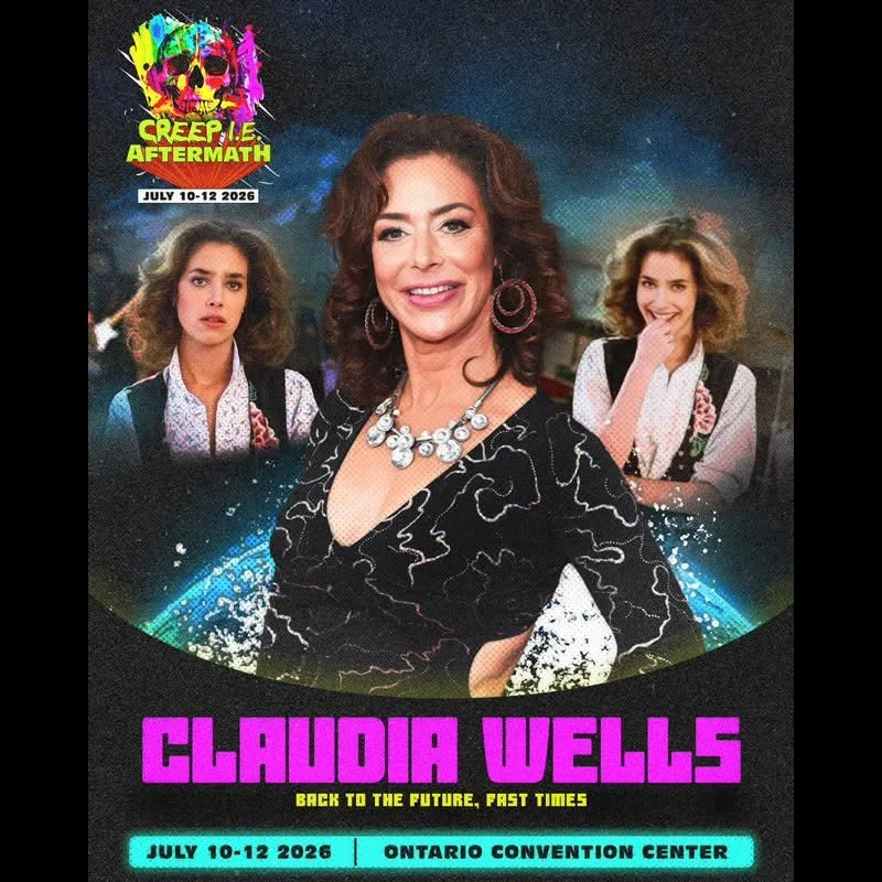 Meet Claudia Wells at Creep I.E. Aftermath July 10-12, 2026 — Ontario, California
