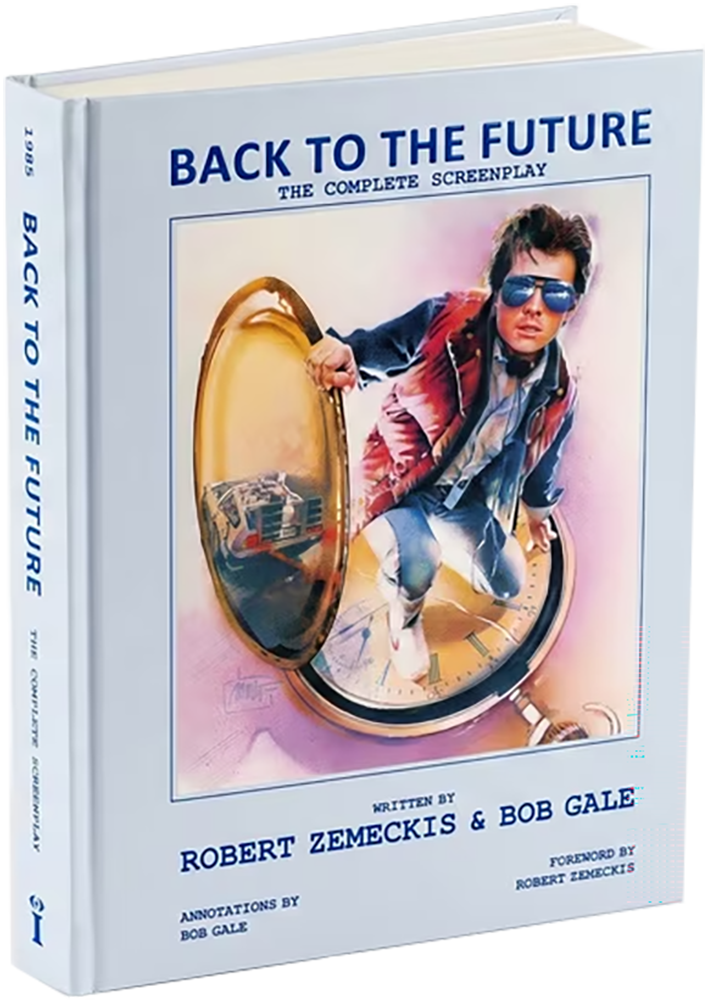 Back to the Future: The Complete Screenplay [Standard Edition]