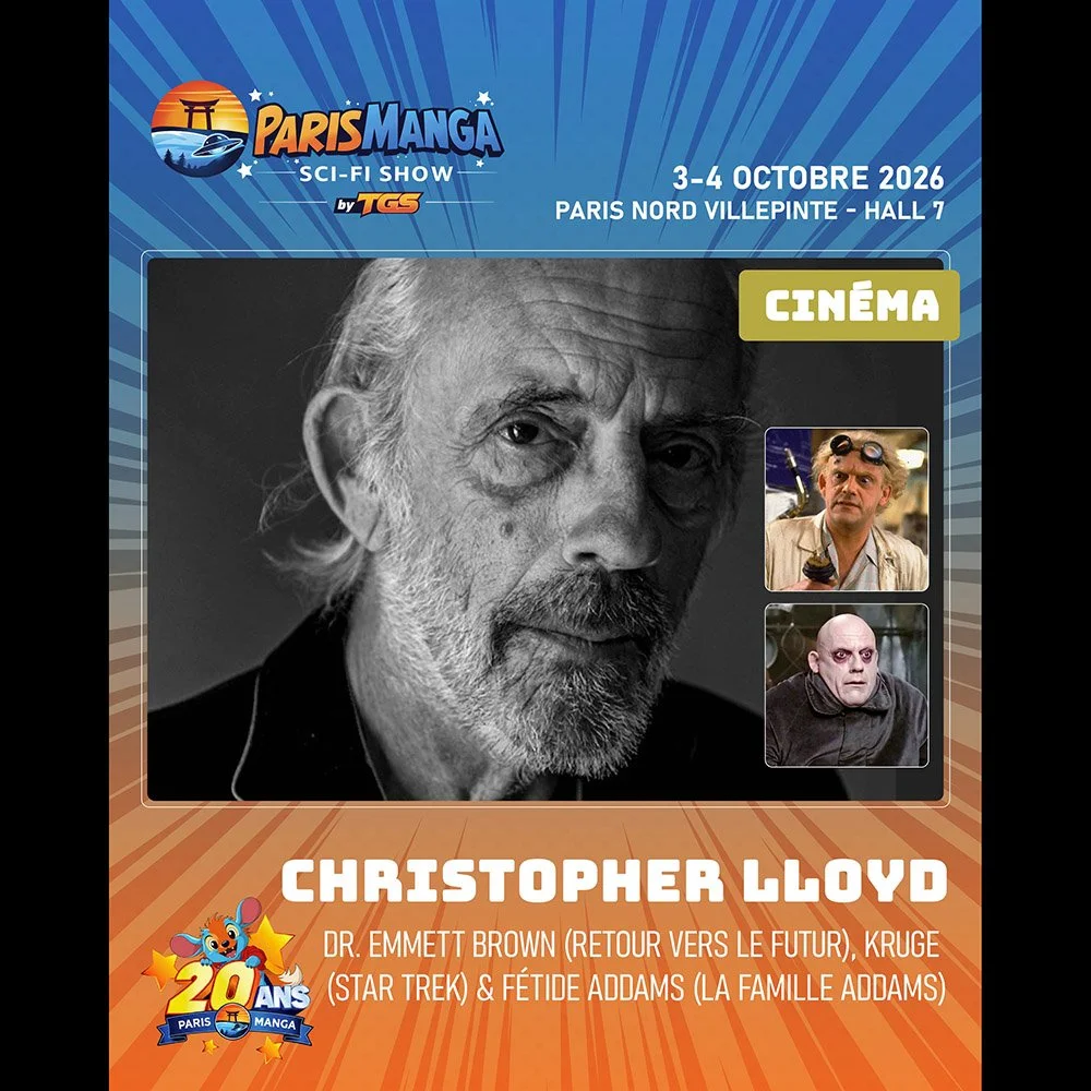 Meet Christopher Lloyd at Paris Manga &amp; Sci-Fi Show October 3-4, 2026 — Paris, France