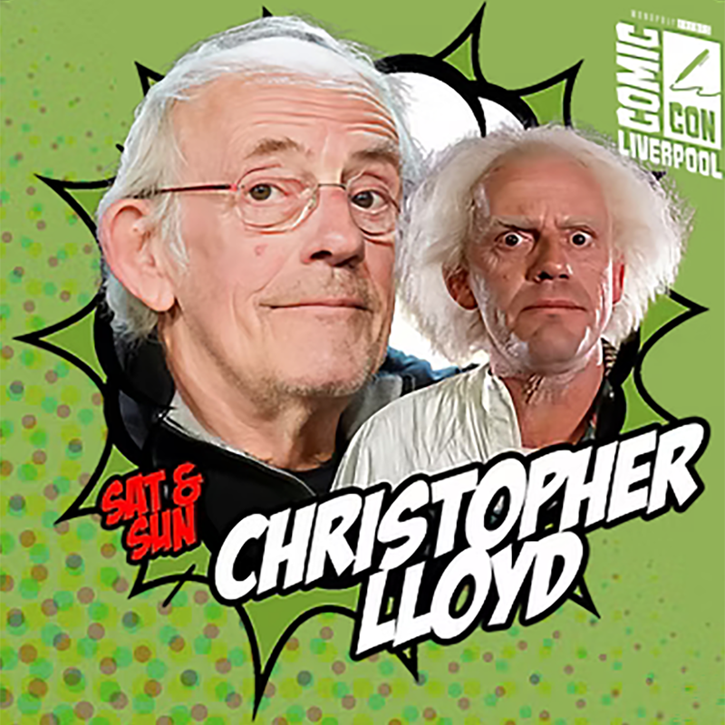 Meet Christopher Lloyd at Liverpool Comic Con October 10-11, 2026 — Liverpool, United Kingdom