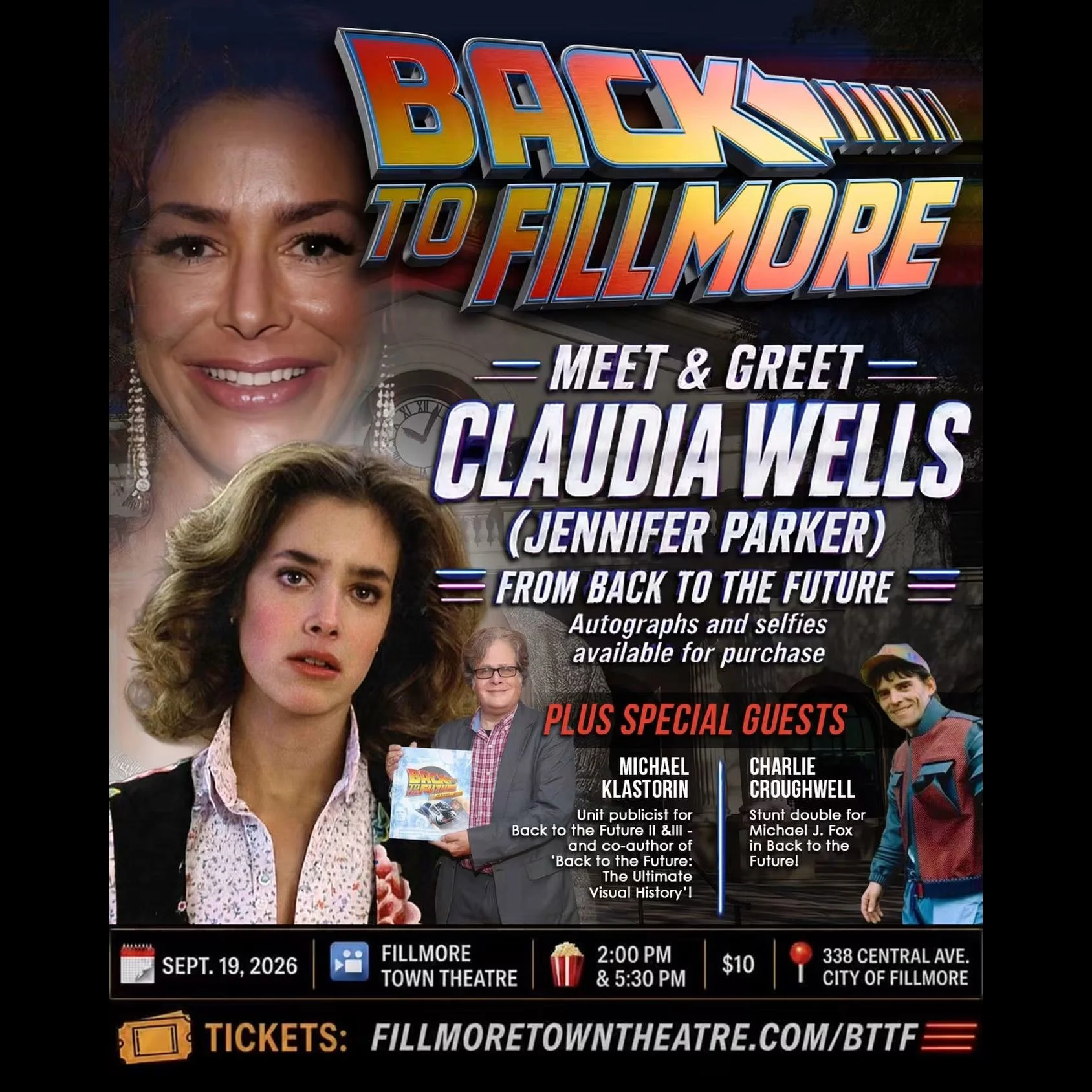 Meet Claudia Wells, Michael Klastorin, and Charlie Croughwell at the Fillmore Town Theatre September 19, 2026 — Fillmore, California