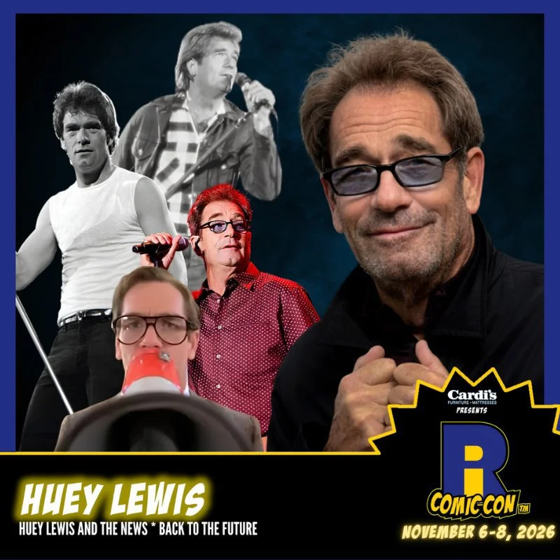 Meet Huey Lewis at the Rhode Island Comic Con November 6-8, 2026 — Providence, Rhode Island