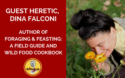 Guest-Heretic-Dina-Falconi-Foraging-Feasting-A-Field-Guide-And-Wild-Food-Cookbook.png