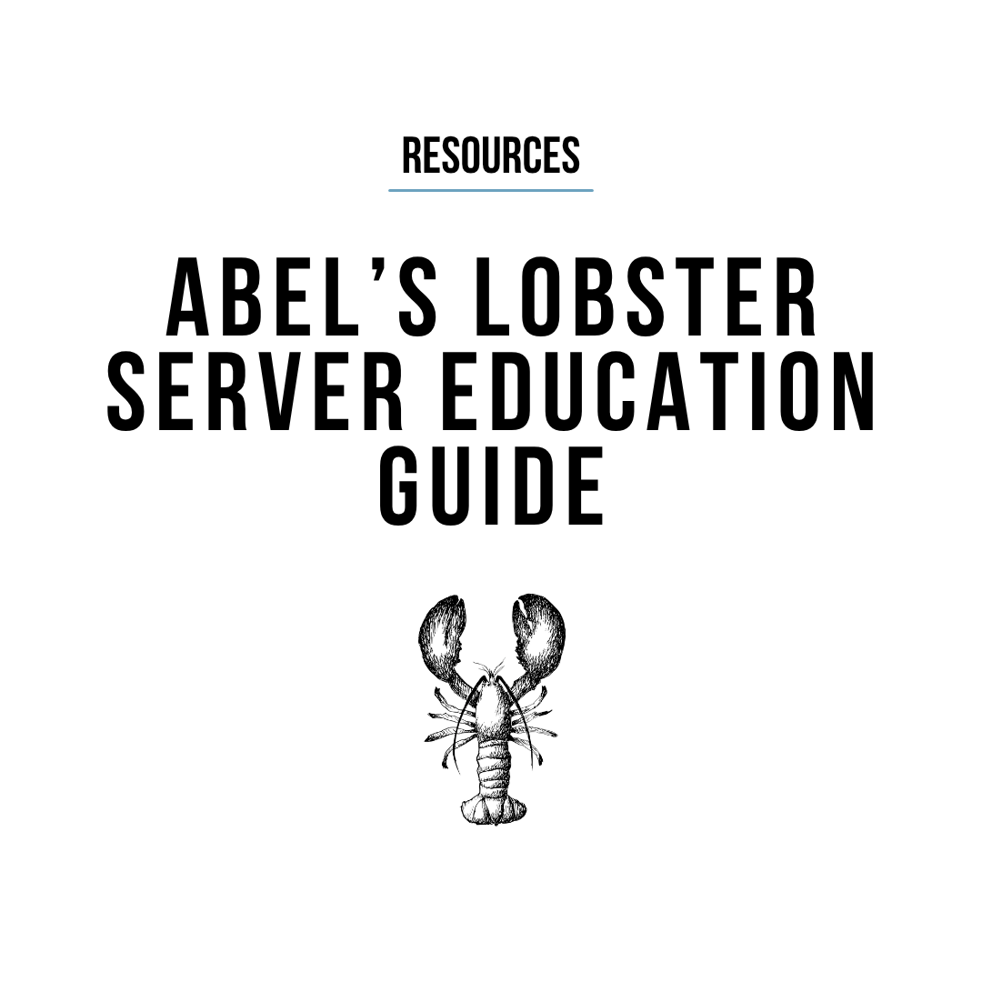 Abel’s Lobster Server Education Guide