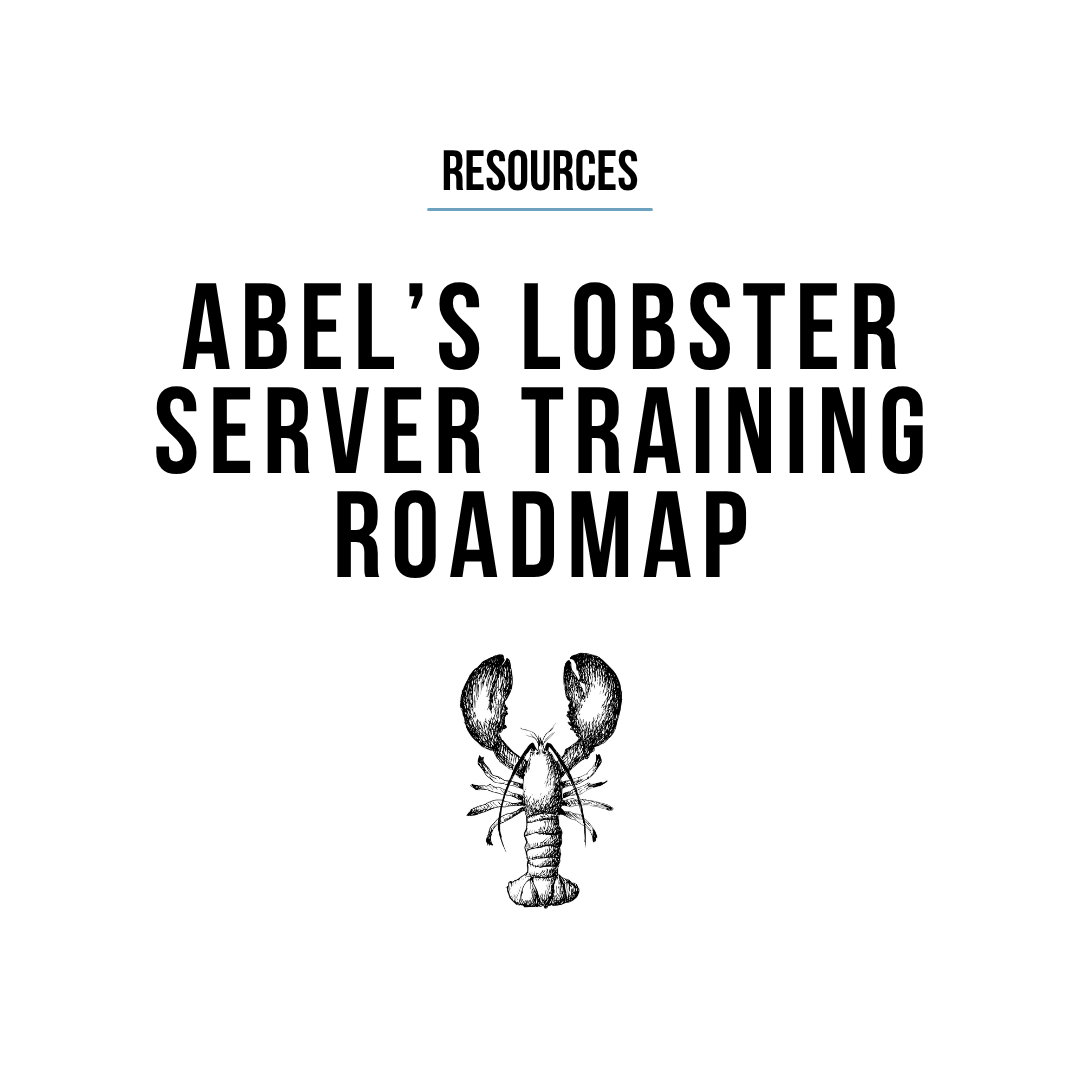 Abel’s Lobster Server Training Roadmap